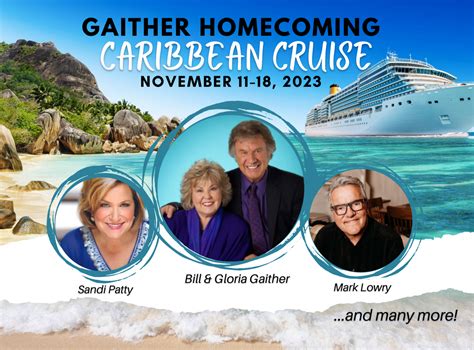 Dates May 9, 2023 - May. . 2023 gaither cruise